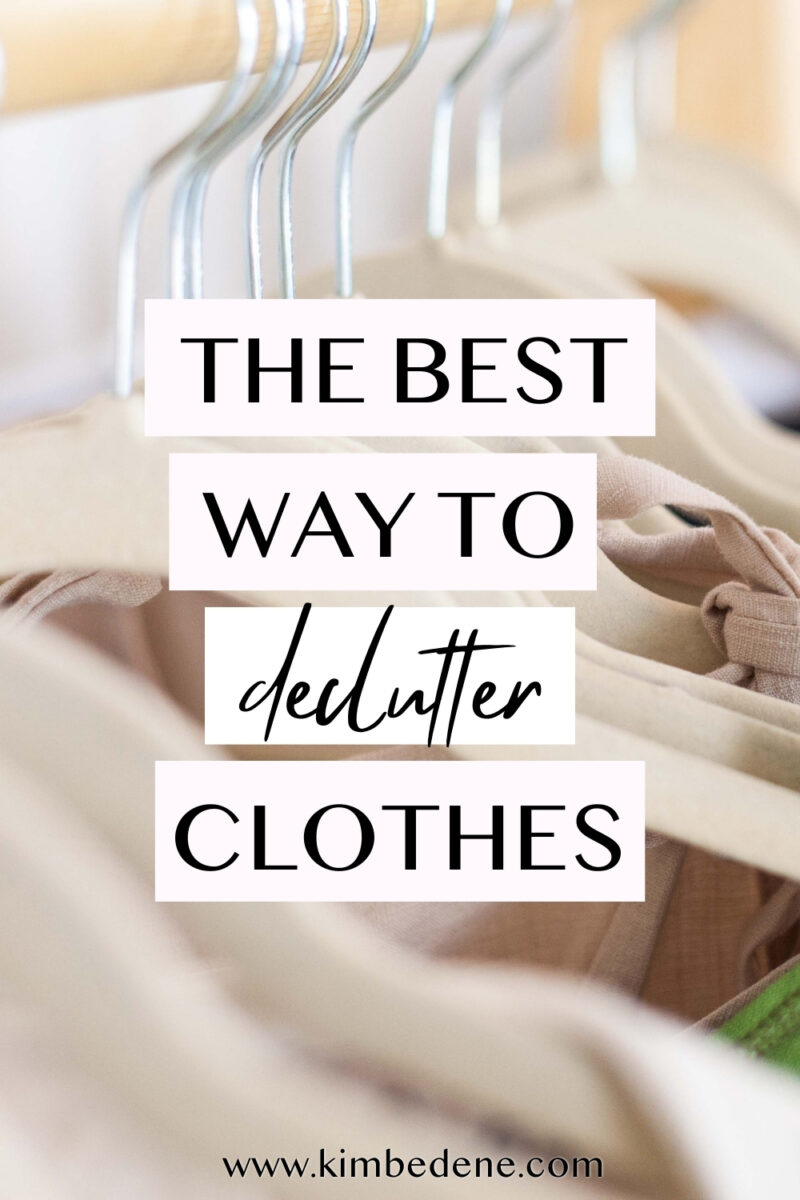 The best way to declutter clothes *life-changing* - Kim Bedene