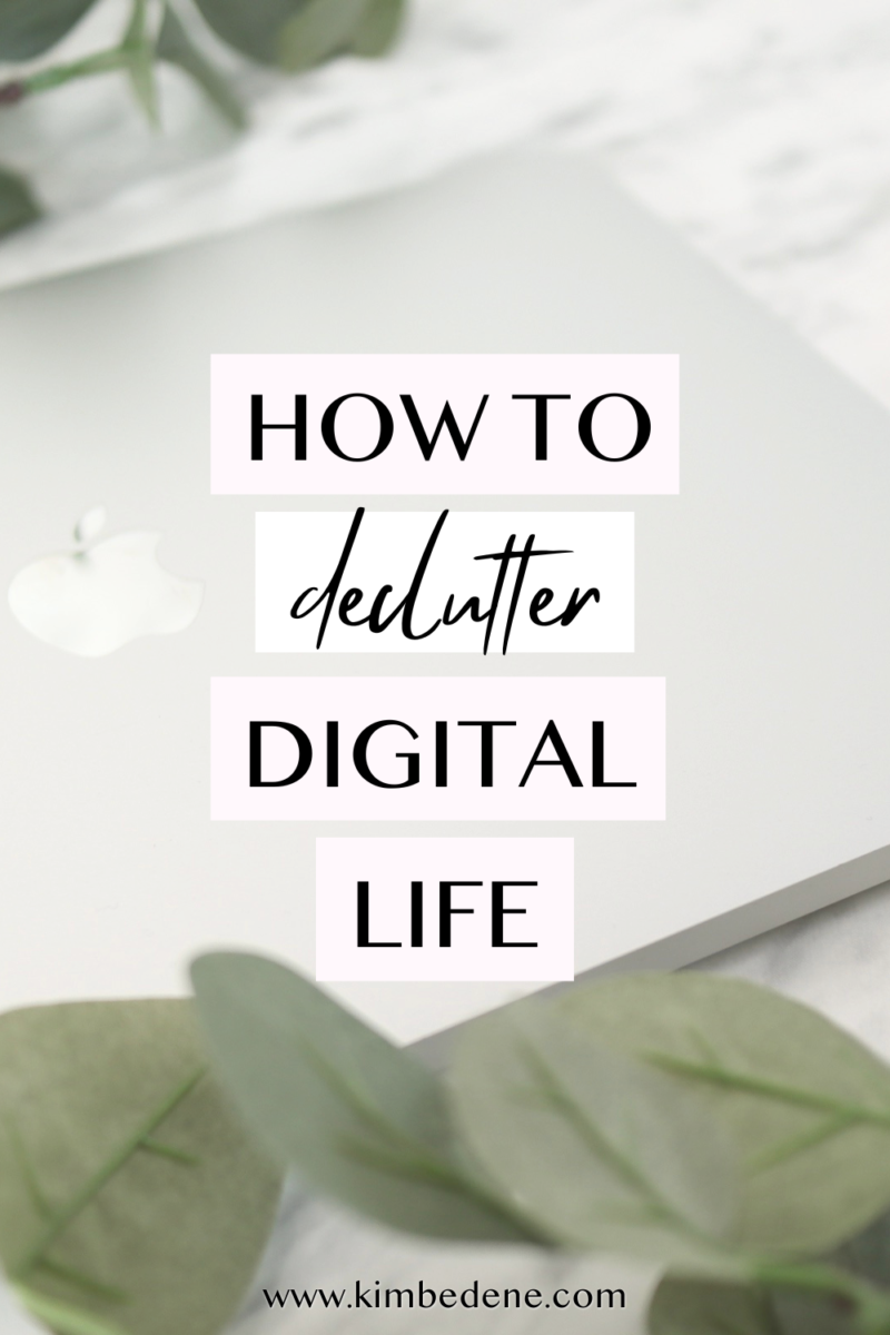 How To Declutter Your Digital Life & Reclaim Your Attention - Kim Bedene