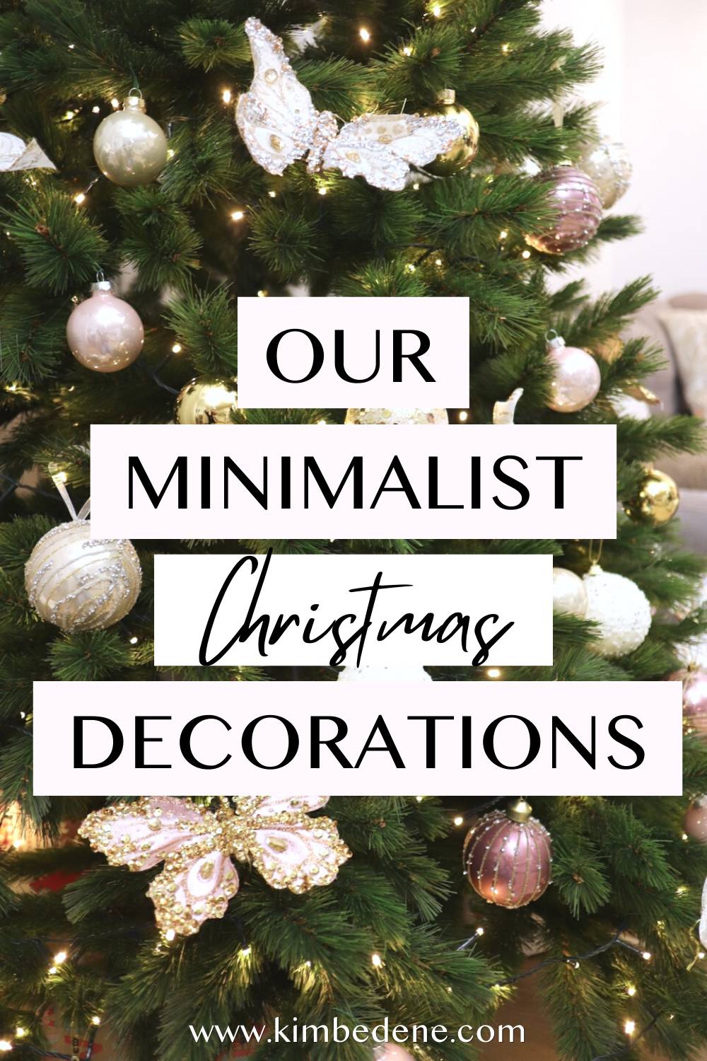 How we decorate our home for Christmas as minimalists - Kim Bedene